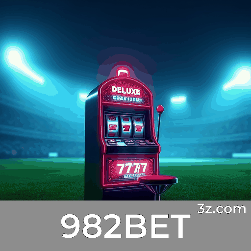 982BET: Plataforma de Cassino e Apostas Confiável